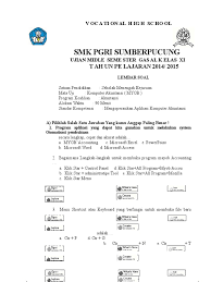 Jawaban soal komputer akuntansi kelas 11. Soal Midle Semester Komputer Akuntansi M