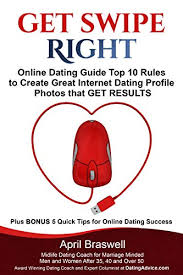 See the leading 50+ dating websites of 2020 to meet senior singles in your area! Get Swipe Right Online Dating Guide Top 10 Rules To Create Great Internet Dating Profile Photos That Get Results 2 Braswell April Ebook Amazon Com