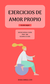 Ejercicios Descargables En Pdf De Amor Propio Amor Propio Autoestima Bienestar Emocional