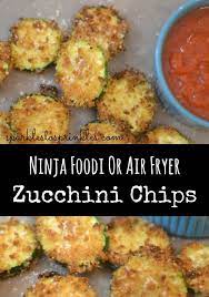 Ninja Foodi Or Air Fryer Zucchini Chips Recipe Air Fryer Recipes Healthy Recipes Air Fryer Recipes Easy
