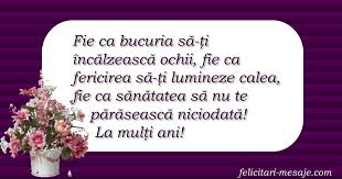 Cea mai frumoasa zi onomastica sa ai si sa te bucuri. Mesaj Onomastica Fie Ca Fericirea SÄ Å£i Lumineze Calea