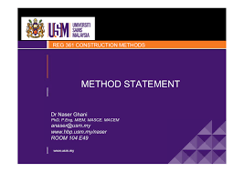 The logic of the method. Method Statement