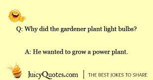 We did not find results for: Flower Gardener Joke With Picture