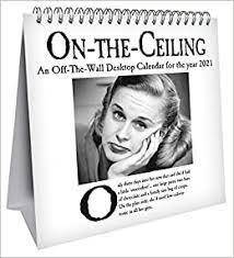 Official On The Ceiling 2021 Desk Calendar Desk Easel Amazon Co Uk Danilo Promotions Ltd Books The calendar week for each week of the year.