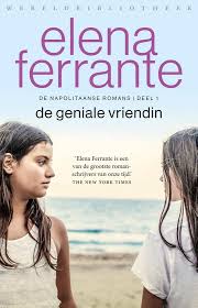 Bol Com De Napolitaanse Romans 1 De Geniale Vriendin Elena Ferrante 9789028427952 Boeken