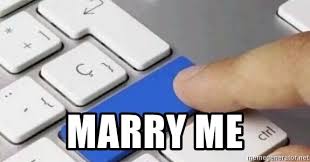 Share the best gifs now >>>. Marry Me Upgrade Button Meme Generator