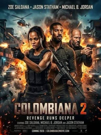 COLOMBIANA 2 (2026) XWHERE TO WATCH IT: 👉 WATCH FULL MOVIE IN THE LINK OF MY PROFILE… 🎥🍿 Starring: Zoe Saldana • Michael B. Jordan • Jason Statham Genre: Action • Thriller •
