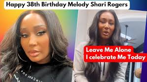 Melody Rogers 38th Birthday: Address Name Change & Reclaiming Who God  Created Me To Be #RogerStrong