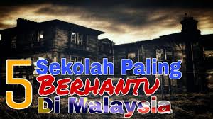 Ada lagi sekolah² yang berhantu yang mahu kami pertontonkan? 5 Sekolah Paling Berhantu Dimalaysia Yang Menyimpan Pelbagai Kisah Misteri Youtube