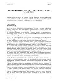 În măsura în care părțile nu ajung la o înțelegere cu privire la totalitatea aspectelor și clauzelor negociate, contractul colectiv de muncă nu se încheie. Contract Colectiv De Munca 2007 2010 Psihologia Online