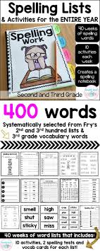 Second And Third Grade Spelling Unit For The Entire Year That Has Systematically Pre Selected Spelling Words Elementary Teaching Resources Third Grade Spelling