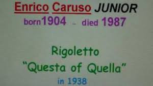 Shortly before his own death in 1987, enrico jr. Enrico Caruso Junior Tenor 1938 A Great Rarity Youtube