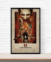 Rob zombie still can't get an r rating for his new movie 31. Art Posters Art A Rob Zombie Film 31 Horror Movie Silk Poster 13x20 24x36 Inch Polarismarine Com Mt