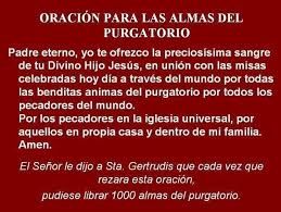Oracion Por Las Benditas Almas Del Purgatorio Oraciones Para El Alma Animas Del Purgatorio Oracion A Las Animas