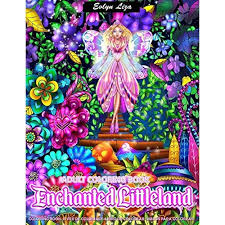 Flower patterns and swirls are so calming. Buy Adult Coloring Book Enchanted Littleland Coloring Book For Women Featuring Fantasy Magical World With Beautiful Fairies And Flowers Perfect For Activity Books Mindfulness And Meditation Paperback Illustrated July
