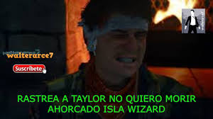 RASTREA A TAYLOR NO QUIERO MORIR AHORCADO ISLA WIZARD Days Gone PS4  GAMEPLAY