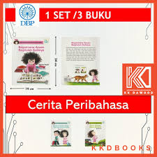 Maksud peribahasa ini dapat dijelaskan dengan cerita yang dapat menggambarkan keinginan. Dbp Cerita Peribahasa Untuk Kanak Kanak Shopee Malaysia
