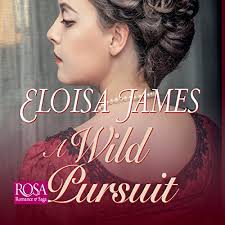 A Wild Pursuit Audiobook by Eloisa James