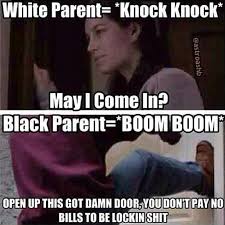 And When Your Mom Actually Lets You Go To A Friend S House Funny Mom Jokes Funny Black Memes Mom Jokes