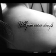 Pin By Dar On Inked Up Quote Tattoos Girls Tattoo Quotes Good Tattoo Quotes