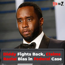 Diddy is pushing back against federal charges, with his legal team filing a  motion to dismiss one of three counts, citing racial discrimination. His  lawyers argue that no white person has faced
