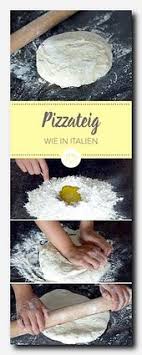 Kochen Kochenurlaub Kochen Mit Zutaten Die Man Zuhause Hat Schnelle Gerichte Kleinkind Brot Selber Back Crispy Pizza Italian Pizza Dough Making Pizza Dough