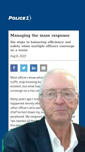 Police1 columnist Joel Shults discusses how to balance efficiency and  safety when multiple officers converge