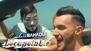 Zouhair Bahaoui Decapotable Exclusive Music Video زهير البهاوي دكابوطابل فيديو كليب حصري Youtube My Love Song Songs Mp3 Song Download