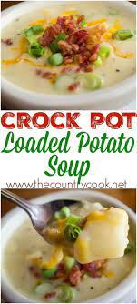 The Best Crock Pot Potato Soup Recipe Slow Cooker Soup Loaded Baked Potato Soup Recipe Recipes