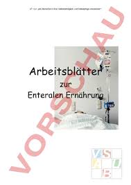 Arbeitsblätter ernährung in bestimmten lebenssituationen : Arbeitsblatt Enterale Ernahrung Biologie Anatomie Physiologie
