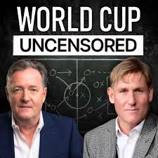  World Cup 2026: Uncensored With Piers Morgan