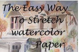 This piece will help to stretch your paper tight as a. The Easy Way To Stretch Watercolor Paper 9 Steps Instructables