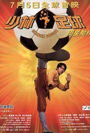 Shaolin Soccer Poster Shaolin Soccer Shaolin Football Movies