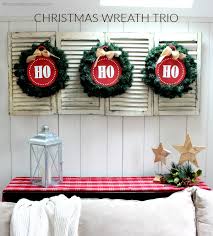 Home depot vauxhall christmas tree shop. Diy Christmas Wreath Trio Ho Ho Ho Jaime Costiglio