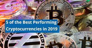 As is well known, a good portion of the crypto community is concerned with privacy and sees cryptocurrencies' ultimate goal as ensuring transactions can happen securely and privately, creating an environment. 5 Of The Best Performing Cryptocurrencies In 2019 Blackwell Global