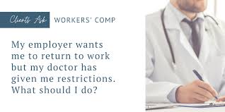 3 can an employer require a doctor's note to return to work? My Employer Wants Me To Return To Work But My Doctor Has Given Me Restrictions What Should I Do