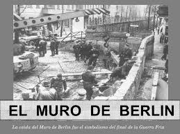 El Muro De Berlin ( 1961 - 1989 )