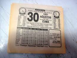 13 ağustos 1991 tarihinde doğanlar için doğum günü hediyesi olarak güzel bir sürpriz olacaktır. Takvim Yapragi 30 Agustos 1991 Tarihli Nadir Kitap