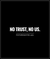A single lie discovered is enough to create doubt in every truth expressed. Broken Trust Quotes Trust Quotes Love And Trust Quotes