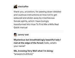 M W Is That Beautiful Being At The Edge Of The Forest Asking For Your Name In 2020 Tumblr Funny Funny Quotes Humor