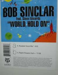Song from his album western dream (2006)the audio content of this video belongs to wmg, sme, blanco y negro (base79), made in etaly, ioda, ministry_of_soun. Bob Sinclar World Hold On Children Of The Sky New On Popscreen