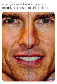 So how was tom cruise before? Tom Cruise Has A Middle Tooth Memes