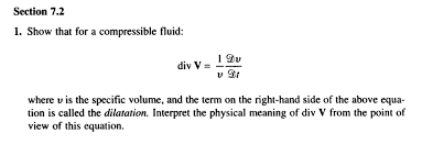 Read most used v/v meanings below. Show That For A Compressible Fluid Div V 1 V Dv Chegg Com