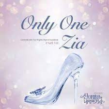 3 years ago3 years ago. Download Zia Only One Ost Cinderella And Four Knights Di 2021