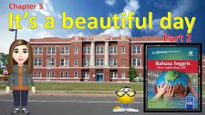 Soal bahasa inggris letter ini memliputi berbagai jenis surat baik formal letter (surat resmi) maupun finally, l had to stay there for one week. Bahasa Inggris Kelas 7 Smp Chapter 5 Part 2 It S A Beautiful Day Possessive Adjective Hal 106 Youtube