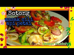 Selain santan, cili padi juga mainkan peranan. Resepi Sotong Masak Cili Api Petai Youtube Resep Masakan Resep Makanan Memasak