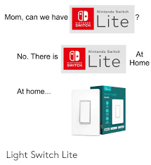 Nintendo Switch Mom Can We Have Lite Nintendo Switch Nintendo Switch At No There Is Lite Home Nintendo Switch Treatlife At Home Smart Light Switch Bemote Control Ligh Schee Ifttt F