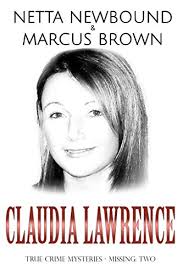Claudia Lawrence: True Crime Mysteries