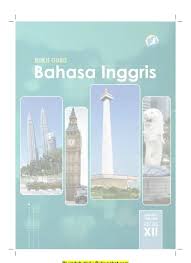 Buku kurikulum 2013 sma kelas x, xi, xii revisi tahun 2017. Top Pdf Materi Bahasa Inggris Kelas 12 Sma 123dok Com
