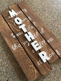 Mother Wood Sign Mother S Day Gift Gifts For Mom Wood Etsy Mom Diy Mom Birthday Gift Diy Gifts For Mom